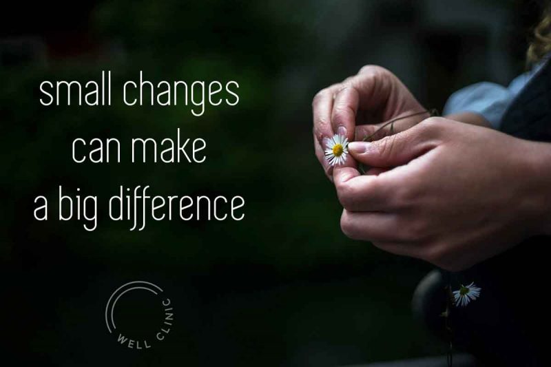 "small changes can make a big difference" quote