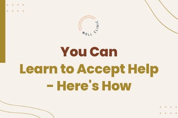 How to Accept Help